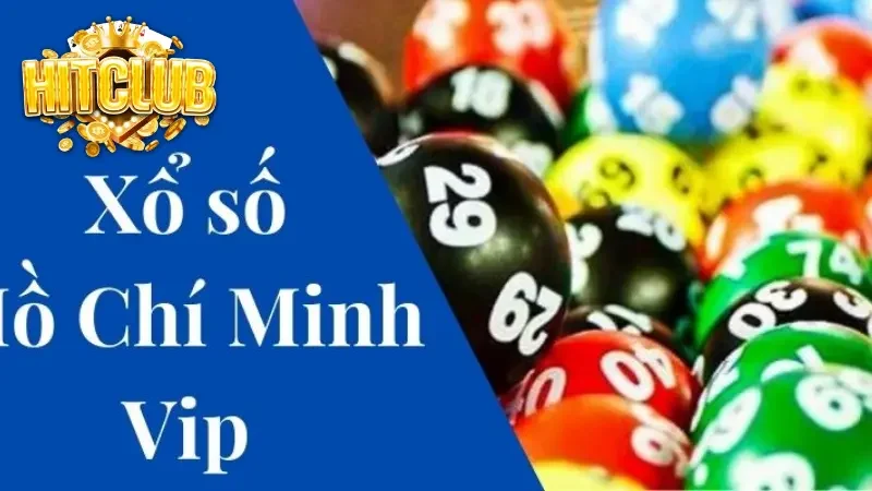 Lịch sử và sự phổ biến của xổ số Hồ Chí Minh VIP
